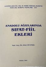 Anadolu Ağızlarında Sıfat-Fiil Ekleri / 14-A-7