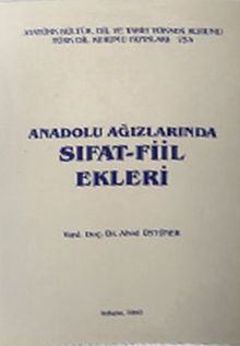 Anadolu Ağızlarında Sıfat-Fiil Ekleri