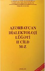Azerbaycan Dialektoloji Lügati (İkinci Cilt M-Z)