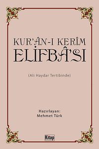 Kur'an-ı Kerim Elifba'sı (Ali Haydar Tertibinde)