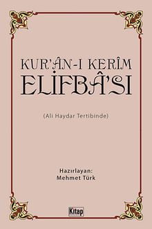 Kur'an-ı Kerim Elifba'sı (Ali Haydar Tertibinde)