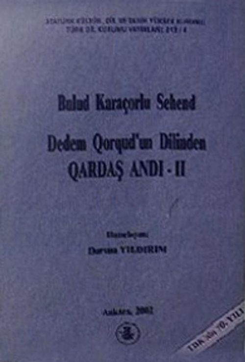 Dedem Qorqud'un Dilinden - Qardaş Andı -2