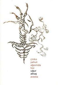 Çinko Yahut Ağzımda Toz