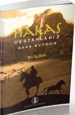 Hakas Destanları 2 & Kara Kuzgun