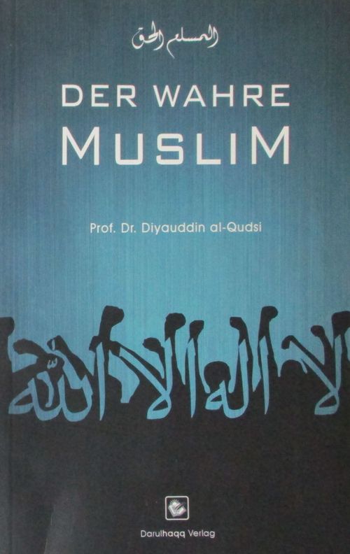 Der Wahre Muslim