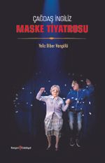 Çağdaş İngiliz Maske Tiyatrosu