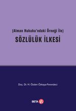 Sözlülük İlkesi (Alman Hukukundaki Örneği ile)