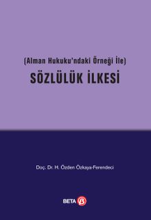 Sözlülük İlkesi (Alman Hukukundaki Örneği ile)