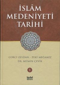 İslam Medeniyeti Tarihi (2 Cilt)