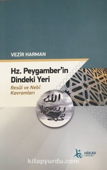 Hz. Peygamber’in Dindeki Yeri & Resul ve Nebi Kavramları - Vezir Harman
