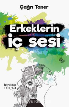 Erkeklerin İç Sesi - Çağrı Taner