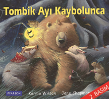 Tombik Ayı Kaybolunca 