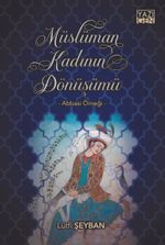 Müslüman Kadının Dönüşümü