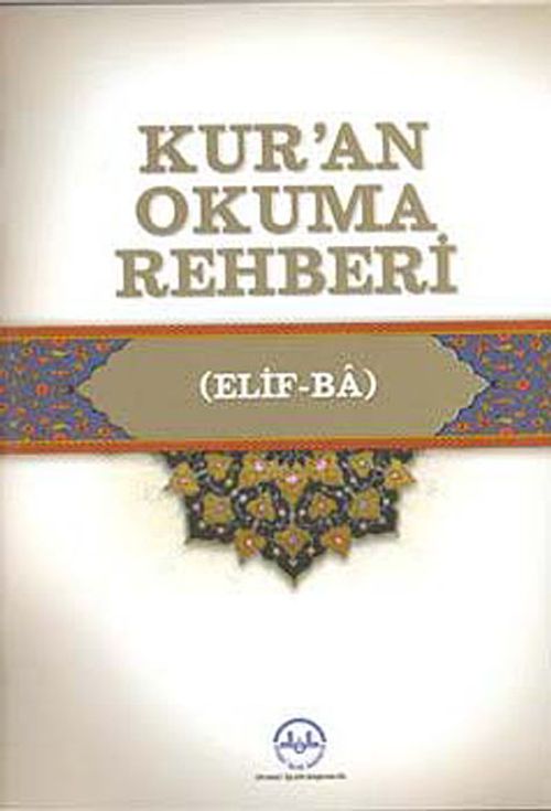 Kur'an Okuma Rehberi (Elif-Ba)