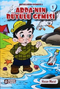 Arda’nın Büyülü Gemisi