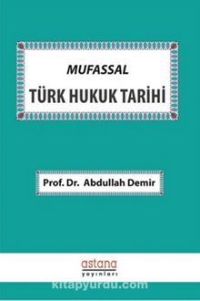 Mufassal Türk Hukuk Tarihi