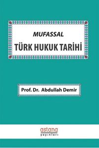 Mufassal Türk Hukuk Tarihi