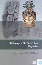 Bilinmeyen Bir Türk Ulusu Kayaniler