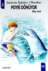 Poyri D&ouml;n&uuml;yor & G&uuml;n&uuml;m&uuml;z &Ouml;yk&uuml;leri / Masalları