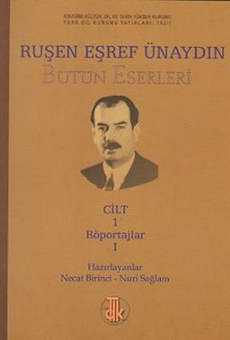Ruşen Eşref Ünaydın & Bütün Eserleri (14 Cilt Takım)