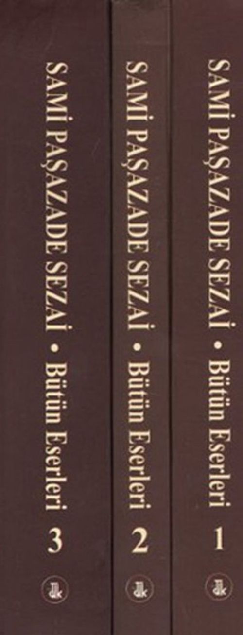 Sami Paşazade Sezai Bütün Eserleri (3 Kitap Takım)