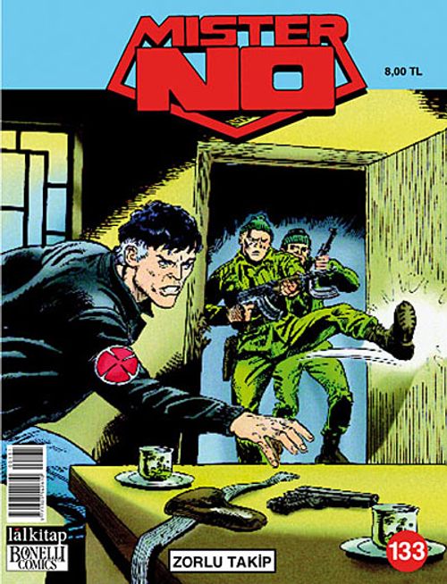 Mister No Sayı:133 / Zorlu Takip