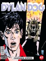 Dylan Dog Sayı: 47 / Cehennem Köpeği