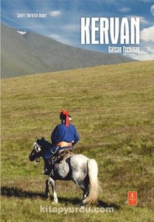 Kervan - Galsan Tschinag