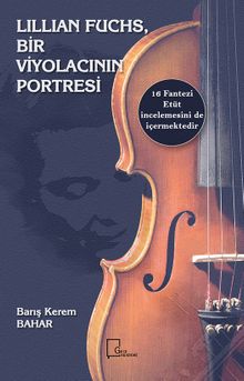 Lillian Fuchs, Bir  Viyolacının Portresi