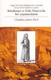 K&uuml;rdistan ve Eski Ninova'da Bir Yaşam&ouml;yk&uuml;s&uuml;