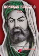 İlya / Konuşan Kur'an 3