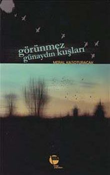 Görünmez Günaydın Kuşları