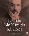 Elemim Bir Y&uuml;reğin Karı Değil (Ciltli+Ş&ouml;mizli) & Mehmet Akif Alb&uuml;m&uuml;