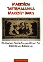 Marksizm Tartışmalarına Marksist Bakış