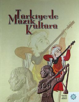 Türkiye'de Müzik Kültürü (Ciltli)