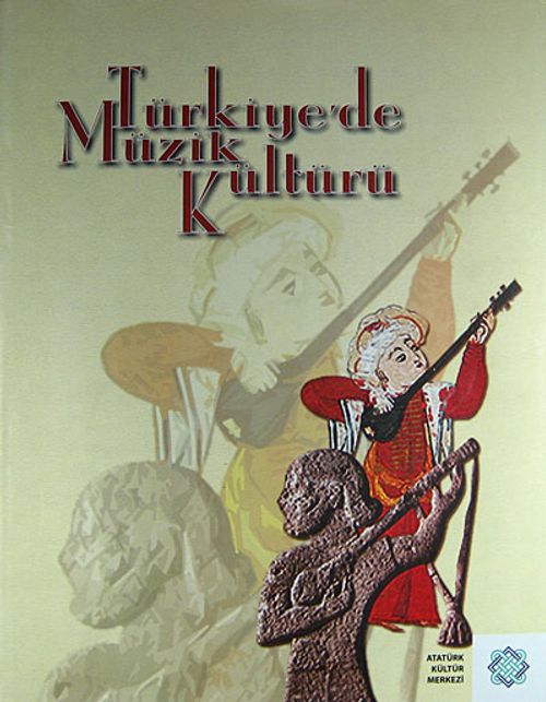 Türkiye'de Müzik Kültürü (Ciltli)