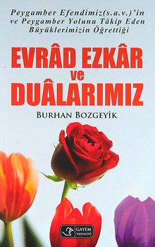 Evrad Ezkar ve Dualarımız