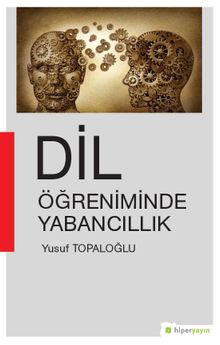 Dil Öğreniminde Yabancılık