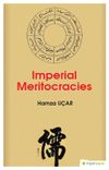 Imperial Meritocracies