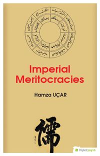 Imperial Meritocracies