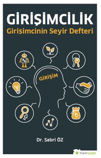 Girişimcilik & Girişimcinin Seyir Defteri