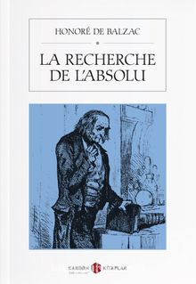 La Recherche de l’absolu - Honore de Balzac