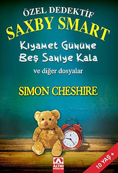 Özel Dedektif Saxby Smart & Kıyamet Gününe Beş Saniye Kala ve Diğer Dosyalar