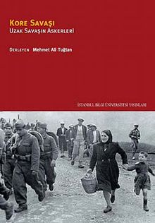 Kore Savaşı & Uzak Savaşın Askerleri