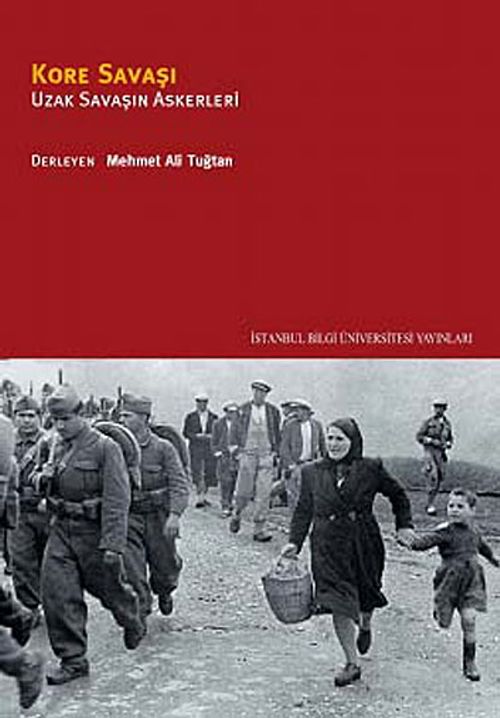 Kore Savaşı & Uzak Savaşın Askerleri