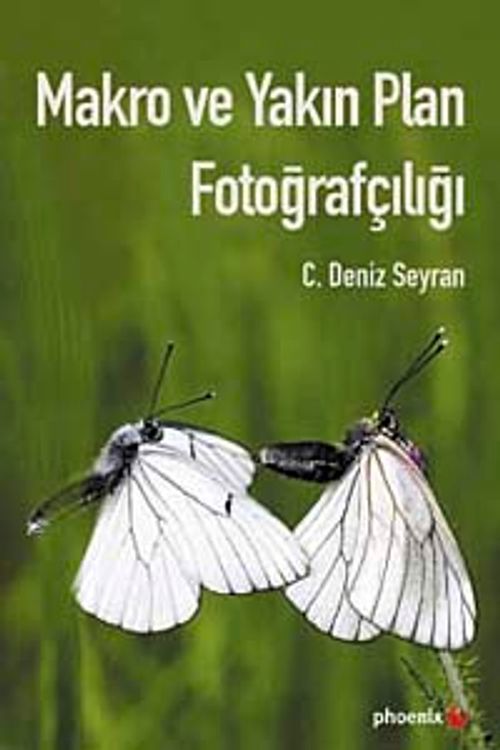 Makro ve Yakın Plan Fotoğrafçılığı
