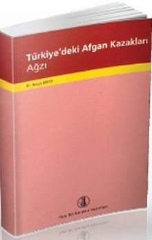 Türkiye'deki Afgan Kazakları Ağzı