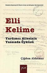 Elli Kelime & Yardımcı Ailesinin Yassıada Öyküsü