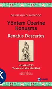 Yöntem Üzerine Konuşma & Dissertatio De Methodo