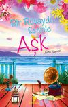Bir R&uuml;yaydı Seninle Aşk